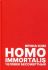 Homo immortalis. Человек бессмертный. Ким И.С.